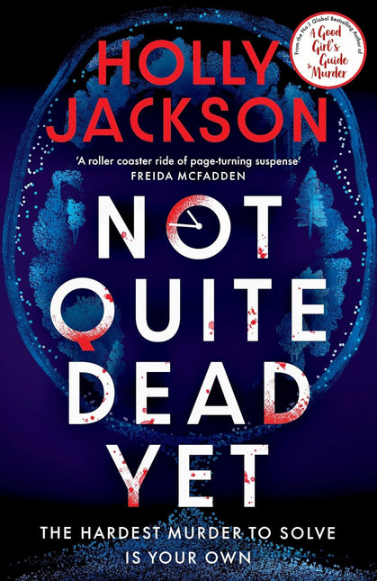 Not Quite Dead Yet Paperback