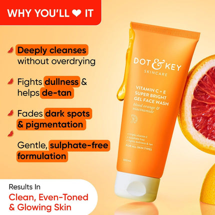 Dot & Key Vitamin C+E Super Bright Gel Face Wash