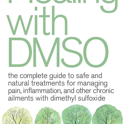 Healing With Dmso  by Amandha Dawn Vollmer PaperBack